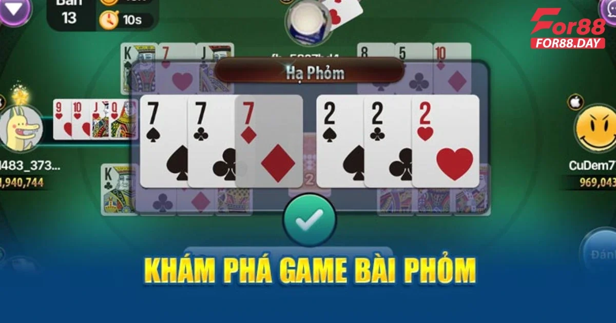 Game bài Phỏm For88: Hướng dẫn luật chơi chi tiết